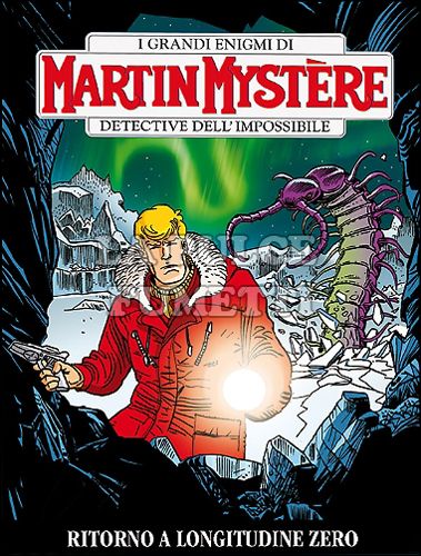 MARTIN MYSTERE ORIGINALE #   331: RITORNO A LONGITUDINE ZERO